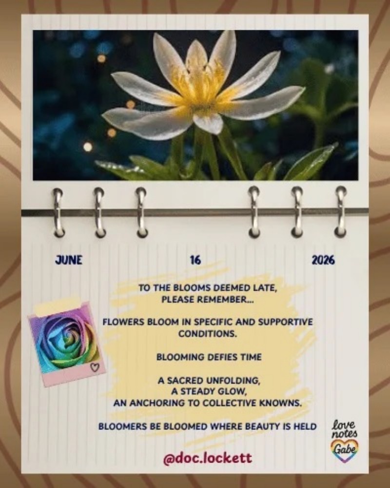 Love Letter dated June 16, 2026, encouraging blooms deemed late to unfold in supportive conditions